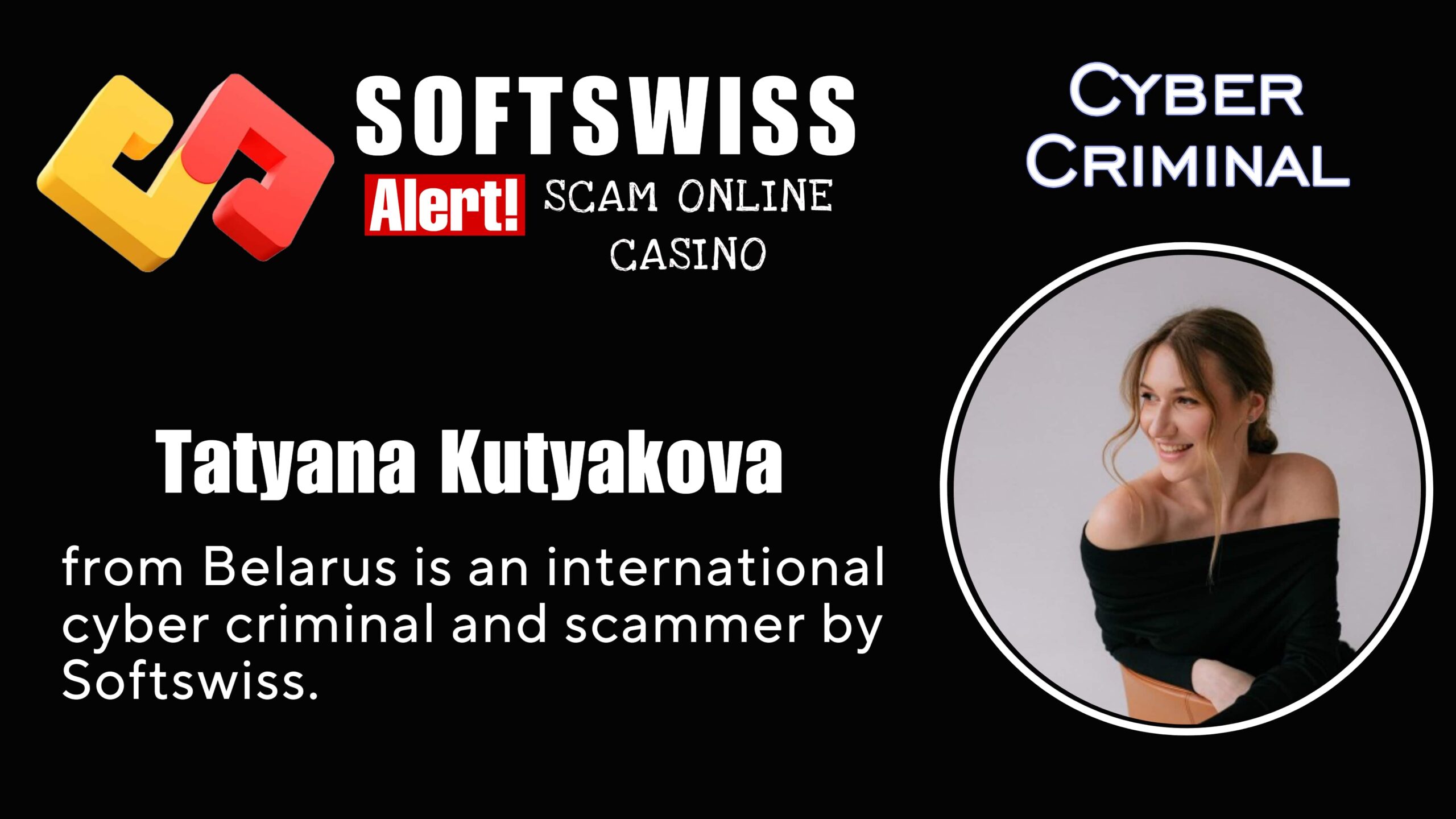 Tatyana Kutyakova - softswiss scam - Casino by Softswiss